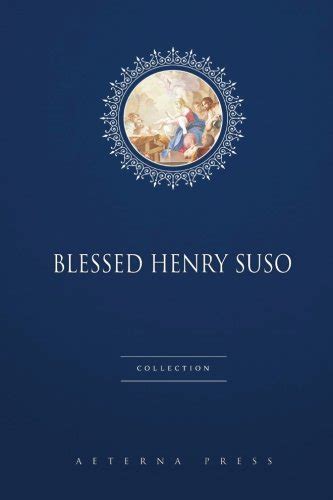 Blessed Henry Suso: Collection
