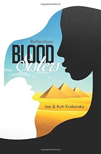 Blood Sisters: Reflections