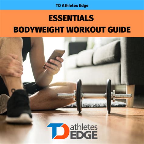 Bodyweight Exercise Plan Essentials by TD Athletes Edge