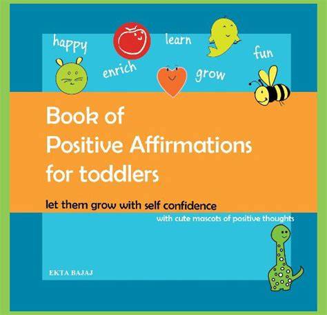 Book of Positive Affirmations for toddlers