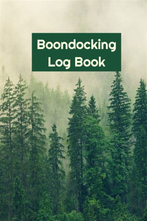 Boondocking Log Book