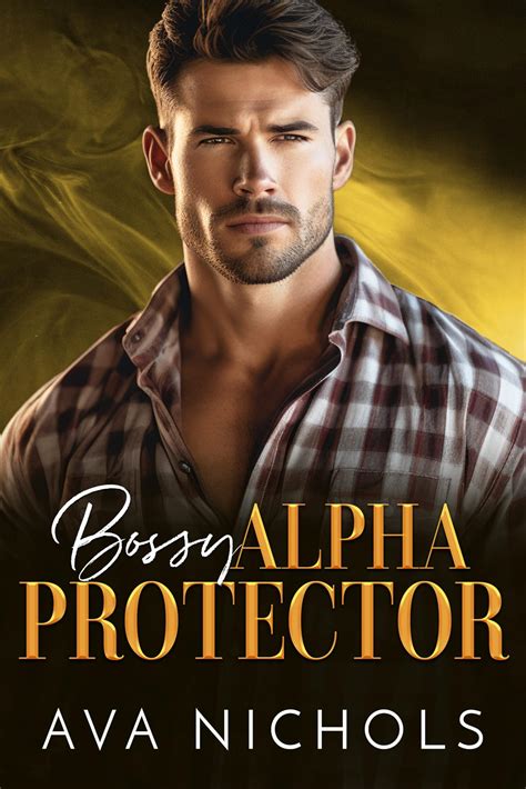 Bossy Protector