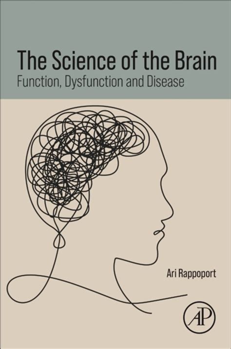 Brain Function and Dysfunction