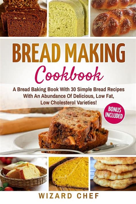 Bread Making and Bread Baking