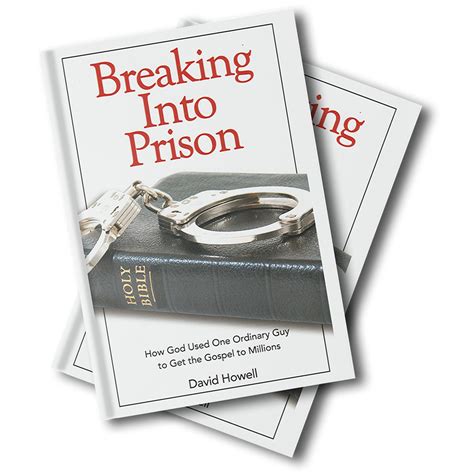 Breaking into Prison