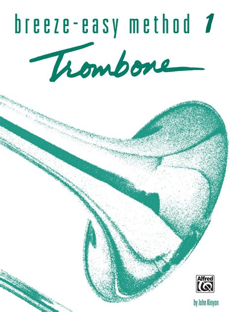 Breeze Easy Method 1 Trombone