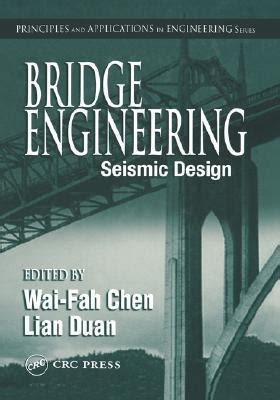 Bridge Engineering Seismic Design