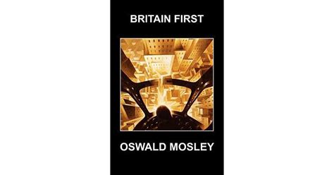 Britain First - Transcript of Oswald Mosley Speech
