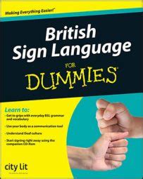 British Sign Language for Dummies