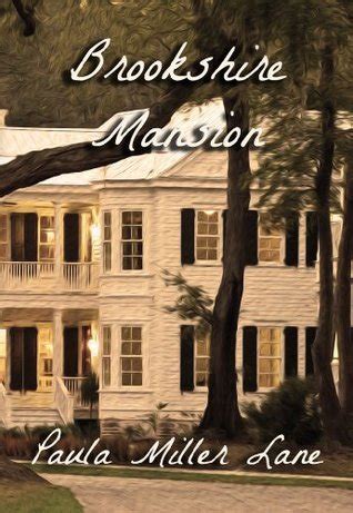 Brookshire Mansion