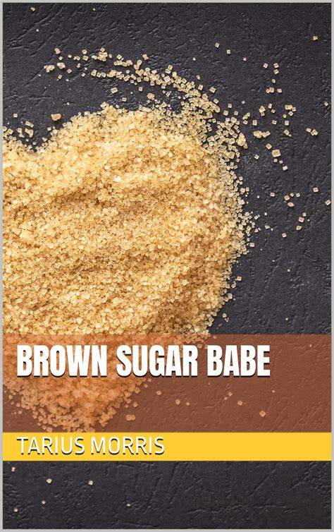 Brown Sugar: Volume Two