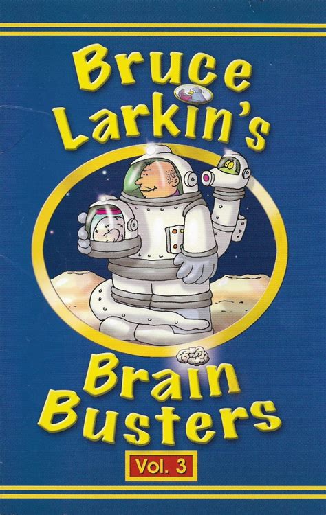 Bruce Larkin's Brain Busters - Volume 3