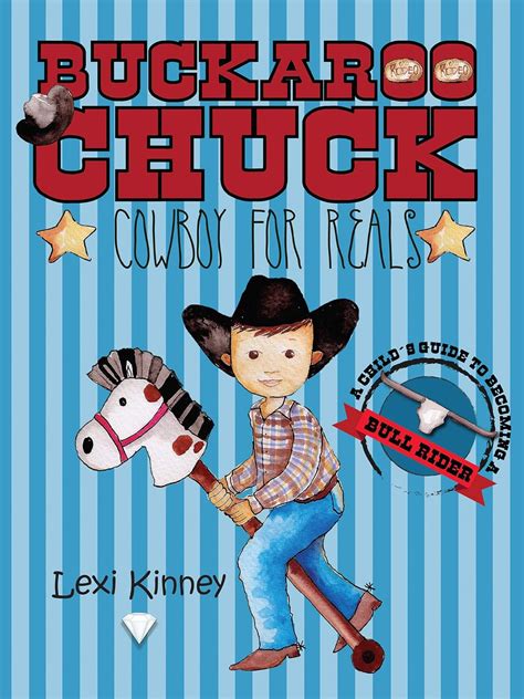 Buckaroo Chuck: Cowboy For Reals