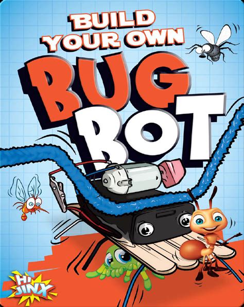 Build Your Own Bug Bot