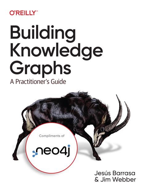 Building Knowledge Graphs: A Practitioner's Guide