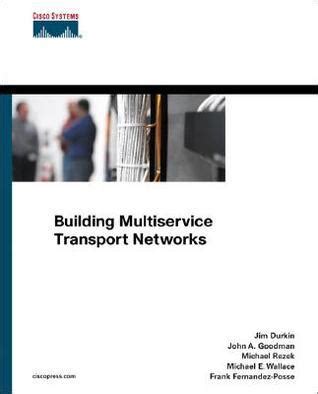 Building Multiservice Transport Networks