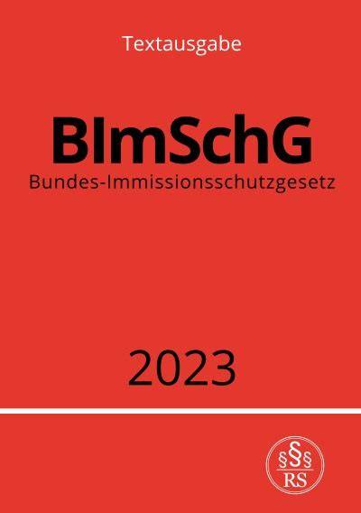 Bundes-Immissionsschutzgesetz