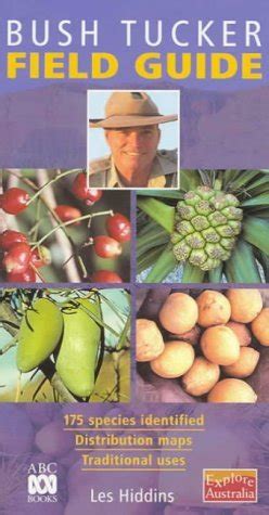 Bush Tucker Field Guide