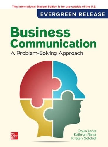 Business Communication: A Problem-Solving Approach