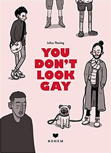 But You Don't Look Gay...