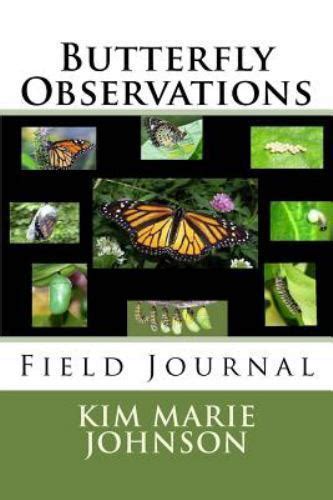 Butterfly Observations: Field Journal