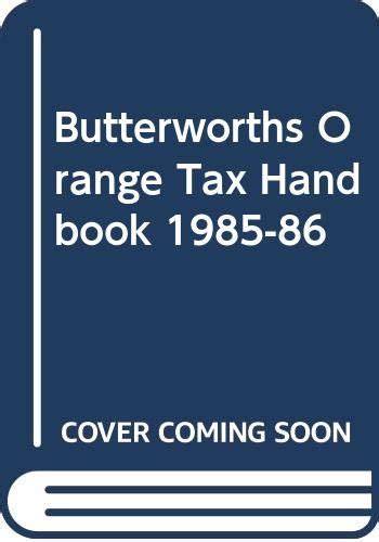 Butterworths Orange Tax Handbook