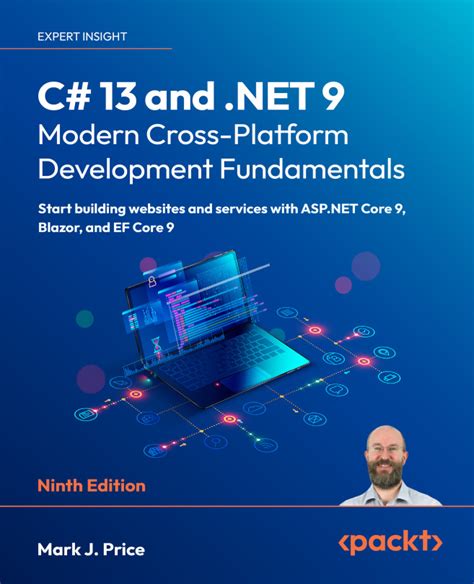 C# 12 In Depth: Mastering Modern .NET Development