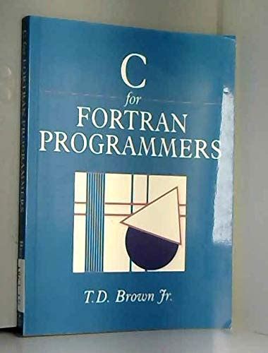 C++ for Fortran Programmers
