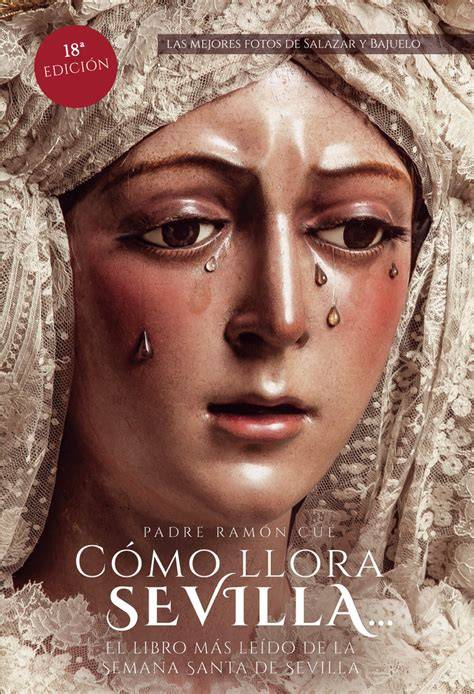 Cómo llora Sevilla