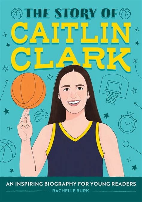 CAITLIN CLARK : Inspiring a Generation