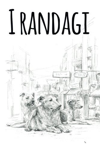 CANI RANDAGI (Italian Edition)