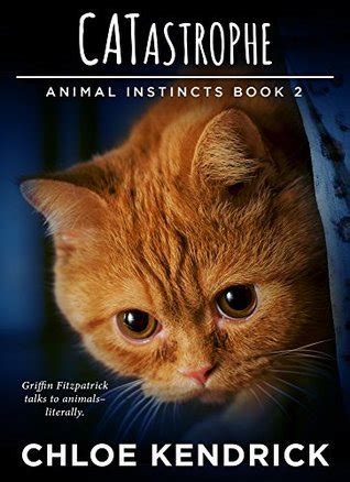 CATastrophe (Animal Instincts #2)