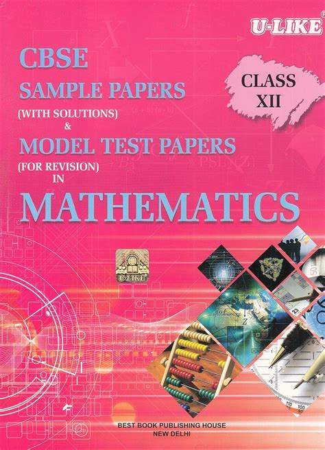 CBSE Mathematics Sample Papers for Class 12
