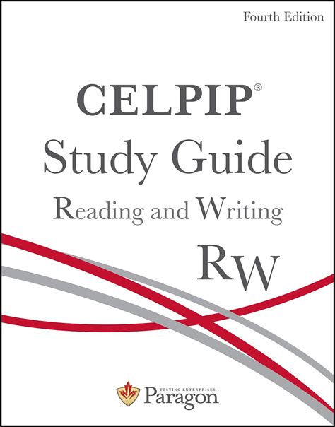 CELPIP Study Guide: Reading and Writing