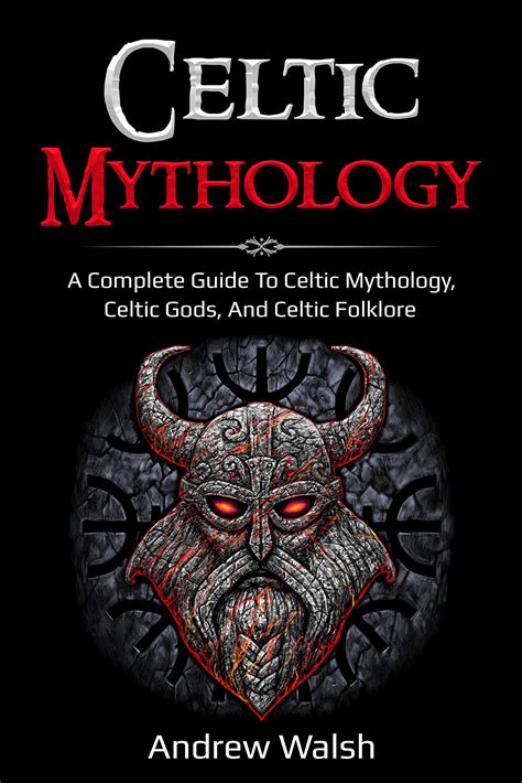 CELTIC NAMES: A Complete Guide and Reference