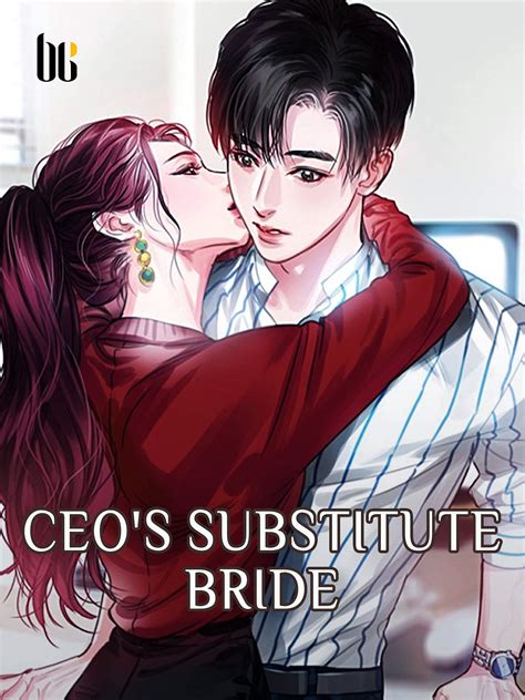 CEO's Substitute Bride (Female Protagonist #5)