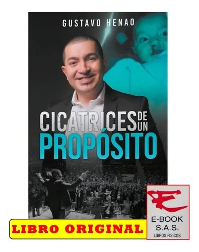 CICATRICES DE UN PROPOSITO