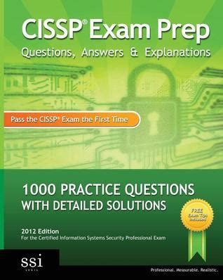 CISSP Exam Prep Questions, Answers & Explanations