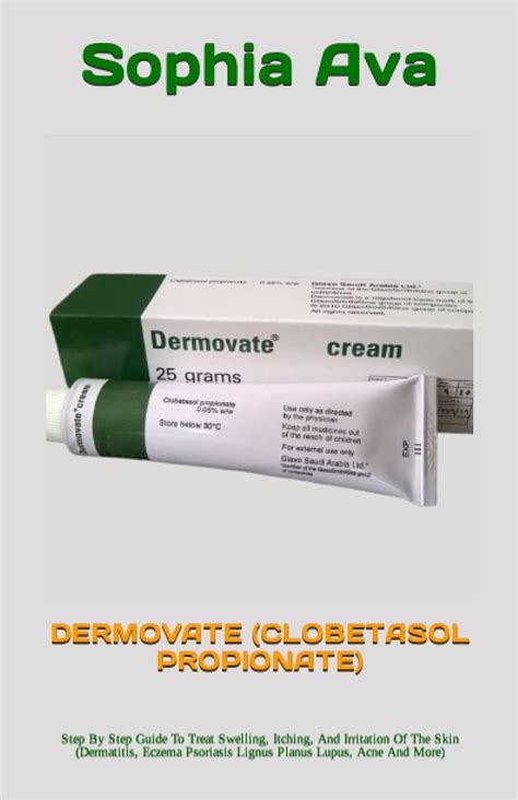 CLOBETASOL PROPIONATE (DERMOVATE) MADE SIMPLE