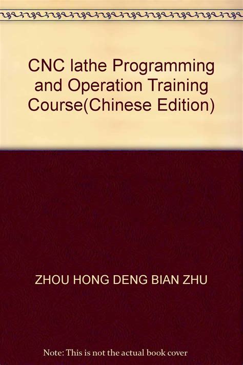 CNC Lathe Programming and Operation Training Course