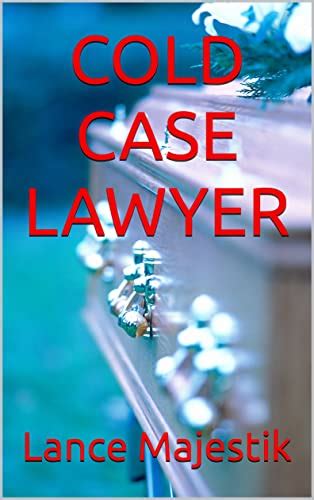 COLD CASE LAWYER