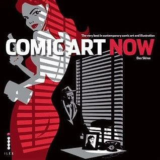 COMIC ART NOW /ANGLAIS
