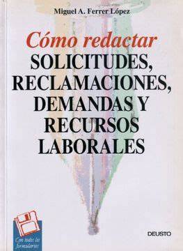 COMO REDACTAR SOLIC.RECLA.DEMANDAS Y REC