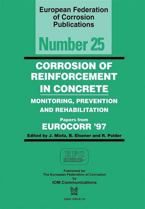 CORROSION OF REINFORCEMENT CON (Special Publications)