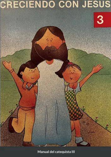 CRECIENDO CON JESUS 3