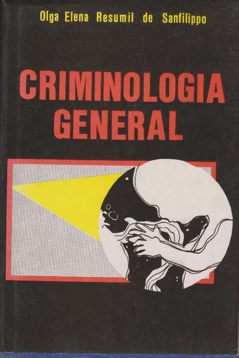 CRIMINOLOGIA GENERAL