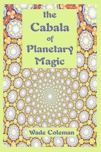 Cabala of Planetary Magic