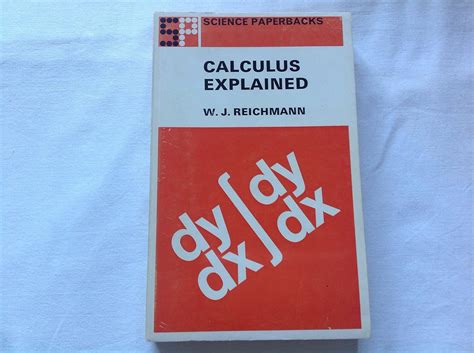 Calculus Explained (Science Paperbacks)