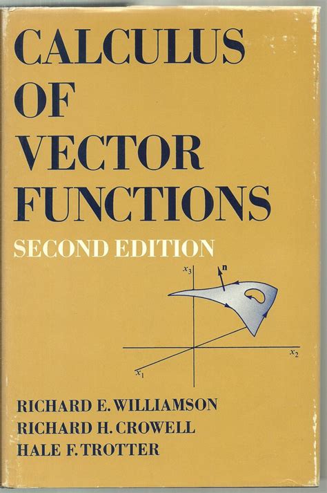 Calculus of Vector Functions