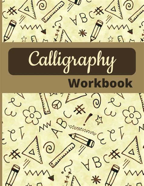 Calligraphy: Practice Notebook